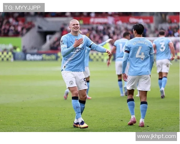 哈兰德双响助力曼城豪取胜利展现强大攻击力