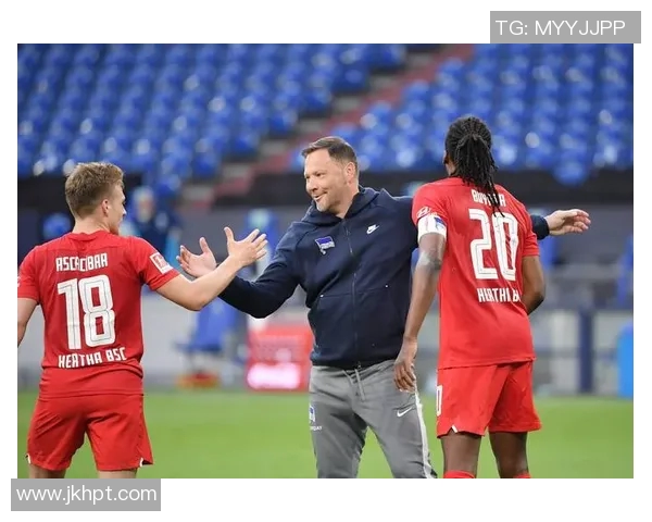 德甲热门对决：柏林赫塔大胜科隆，冲到联赛第三位